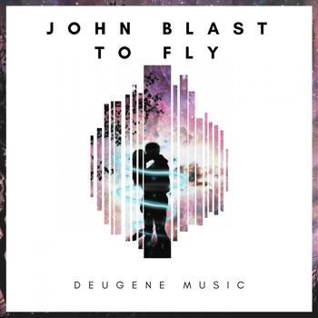 John Blast - To Fly