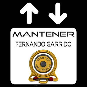 Fernando Garrido - Mantener