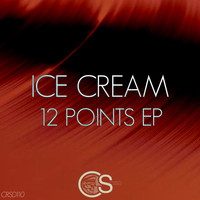 Ice Cream - 12 Points EP