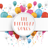 Happy Birthday, Happy Birthday To You and Cumpleaños feliz - The Birthday Songs