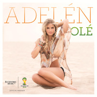 Adelén - Olé (Stadium Anthem Mix)