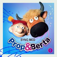 Prop Og Berta - Syng Med Prop Og Berta 1