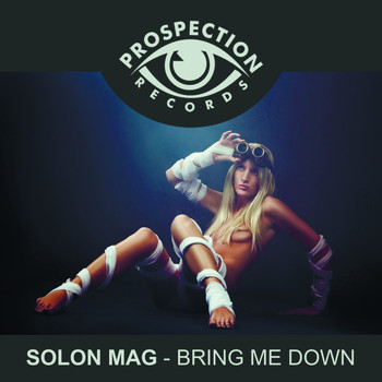 Solon Mag - Bring Me Down