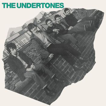 The Undertones - The Undertones (2016 Remastered)