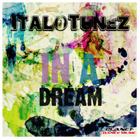 Italotunez - In A Dream
