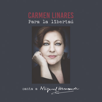 Carmen Linares - Para la Libertad