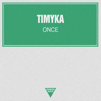 Timyka - Once - Single