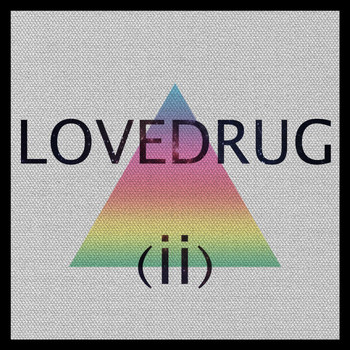 Lovedrug - (II)