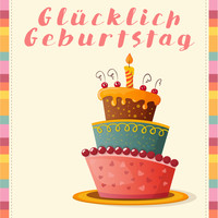 Happy Birthday, Happy Birthday To You and Cumpleaños feliz - Glücklich Geburtstag
