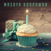 Happy Birthday, Happy Birthday To You and Cumpleaños feliz - Masaya Kaarawan