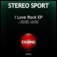 Stereo Sport - I Love Rock