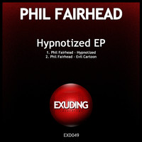 Phil Fairhead - Hypnotized