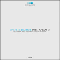 Magnetic Brothers - Sweet Galaxy