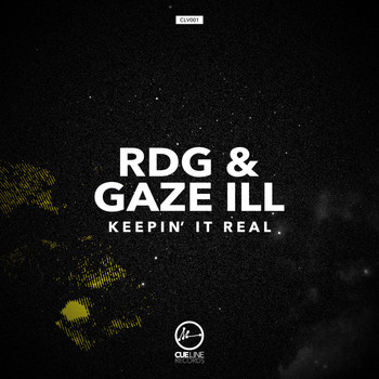 RDG and Gaze Ill - Keepin' It Real