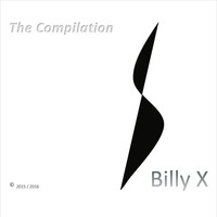 Billy X - The Compilation