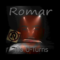 Romar - No U-Turns