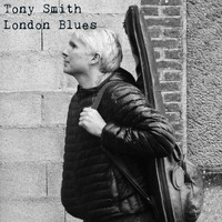Tony Smith - London Blues