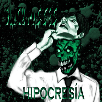 Black Masses - Hipocresía (Deluxe Edition)