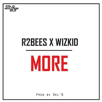 Wizkid - More (feat. Wizkid)