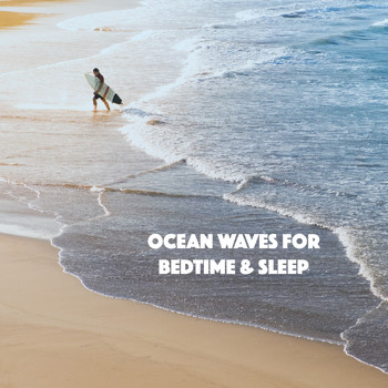 Ocean Waves For Sleep, White! Noise and Nature Sounds for Sleep and Relaxation - Ocean Waves for Bedtime & Sleep