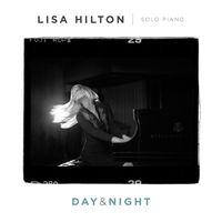 Lisa Hilton - Day & Night