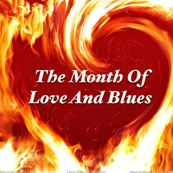 Various Artists - The Month Of Love And Blues