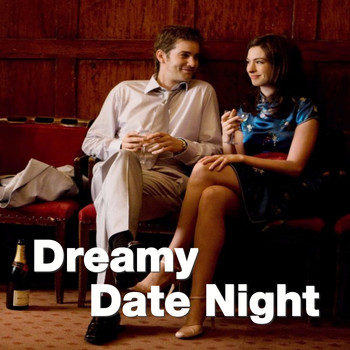 Various Artists - Dreamy Date Night