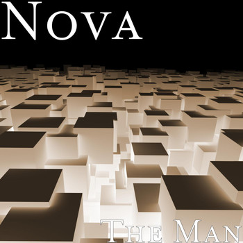 Nova - The Man