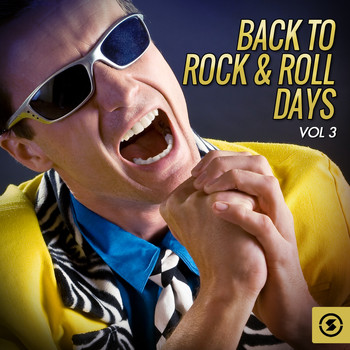 Various Artists - Back to Rock & Roll Days, Vol. 3