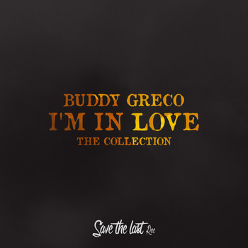 Buddy Greco - I'm in Love (The Collection)