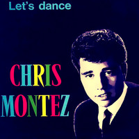 Chris Montez - Let's Dance