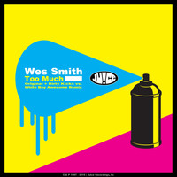 Wes Smith - Too Much