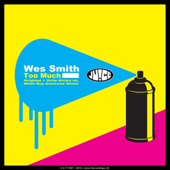Wes Smith - Too Much