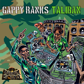 Gappy Ranks - Taliban