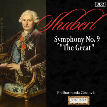 Philharmonia Cassovia and Johannes Wildner - Schubert: Symphony No. 9, "The Great"