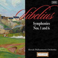Slovak Philharmonic Orchestra and Adrian Leaper - Sibelius: Symphonies Nos. 1 and 6