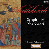 Brussels Philharmonic and Alexander Rahbari - Shostakovich: Symphonies Nos. 5 and 9