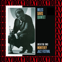 Miles Davis Quintet - Monterey Jazz Festival, September 20, 1963 (Live, Remastered, Doxy Collection)
