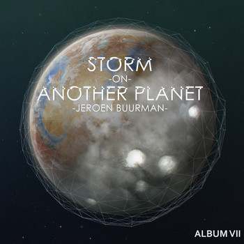 Jeroen Buurman - Storm on Another Planet