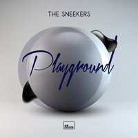 The Sneekers - Playground
