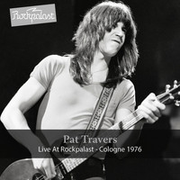 Pat Travers - Live at Rockpalast (1976)