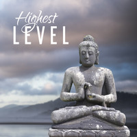 Buddha Sounds - Highest Level - Great Enlightenment, Way to Perfection, Harmony Body and Soul, Silent Mind