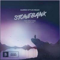 Stonebank (feat. Ben Clark) - The Only One (Darren Styles Remix) [feat. Ben Clark]