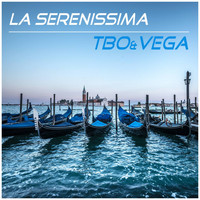 TbO & Vega - La Serenissima