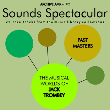 Various Artists - Past Masters: The Musical Worlds of Jack Trombey