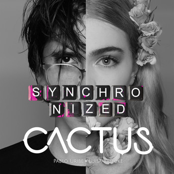 Cactus - Synchronized