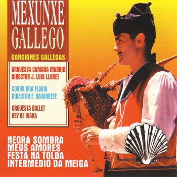 Varios Artistas - Mexunxe Gallego. Canciones Gallegas