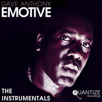 Dave Anthony - Emotive (The Instrumentals)