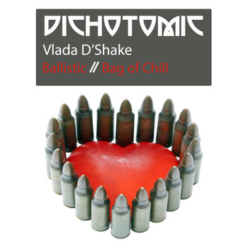 Vlada D'Shake - Ballistic