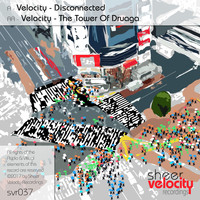 Velocity - Disconnected / The Tower Of Druaga